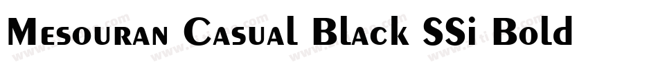 Mesouran Casual Black SSi Bold字体转换